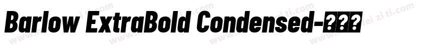 Barlow ExtraBold Condensed字体转换